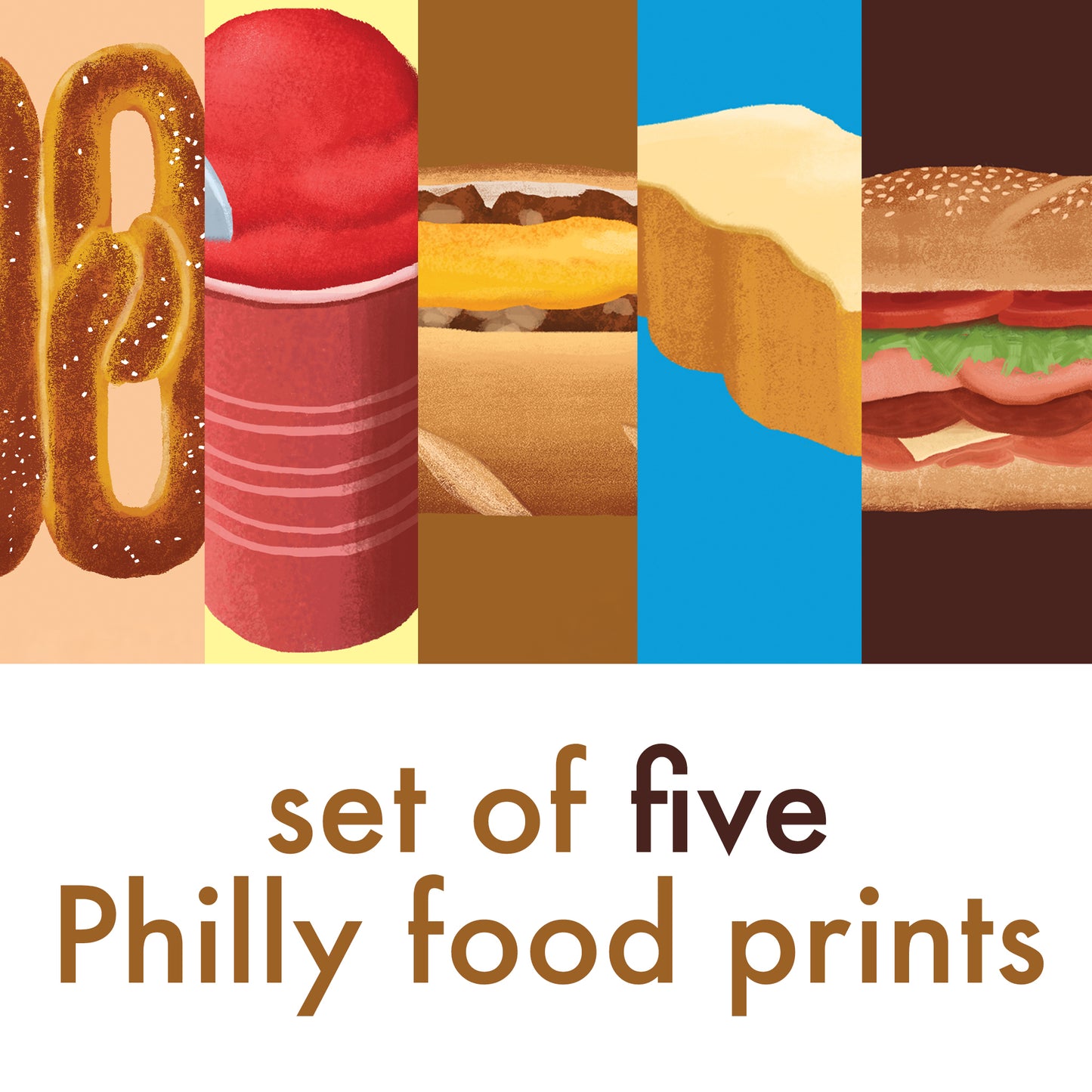 Set of Five Philly Food Art Prints