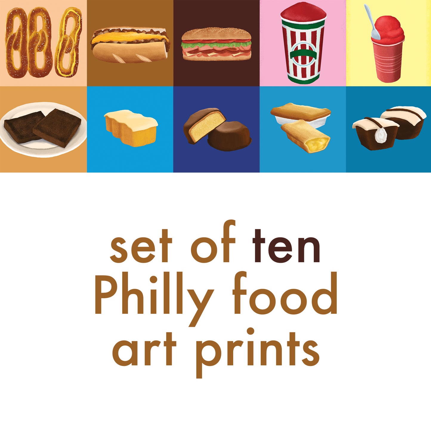Full Set of Ten Philly Food Art Prints