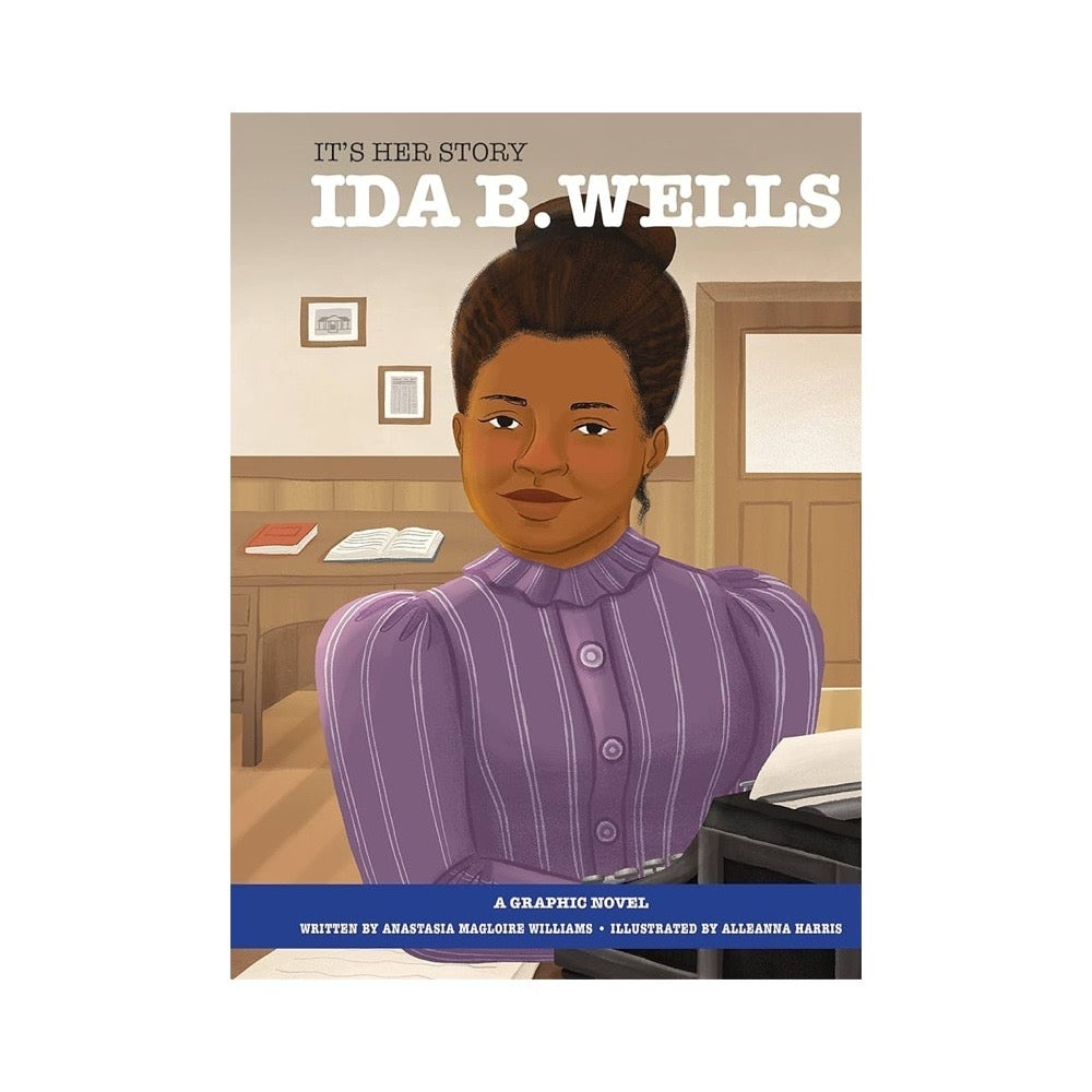 It's Her Story: Ida B. Wells - Signed Copy