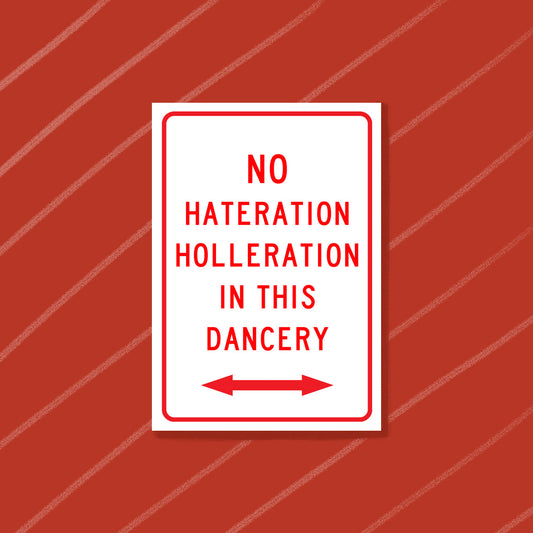 No Hateration Sticker