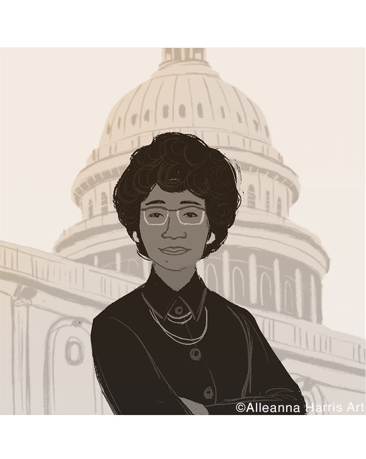 Shirley Chisholm Illustration / Women's History Art Print