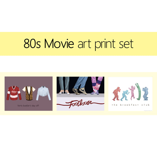 80s Movie Art Print Set / Ferris Bueller’s Day Off, Footloose, and The Breakfast Club Illustrations